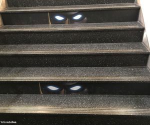 Even the stairs have eyes